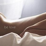 Be Love