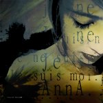 Je suis moi Anna