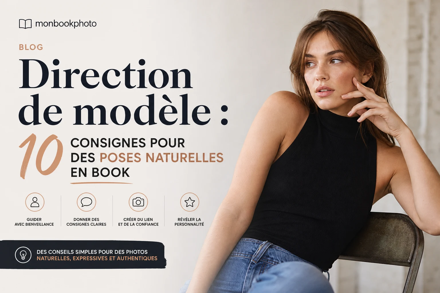 Direction de modèle : 10 consignes pour des poses naturelles en book